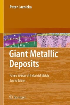 portada Giant Metallic Deposits: Future Sources of Industrial Metals (en Inglés)