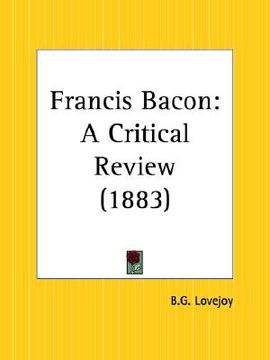 portada francis bacon: a critical review (en Inglés)