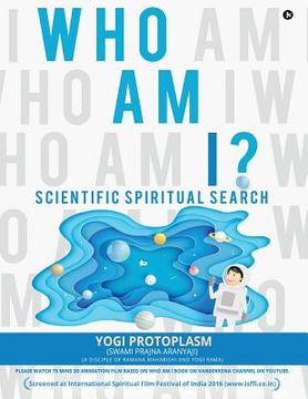 portada Who Am I ?: Scientific Spiritual Search (en Inglés)