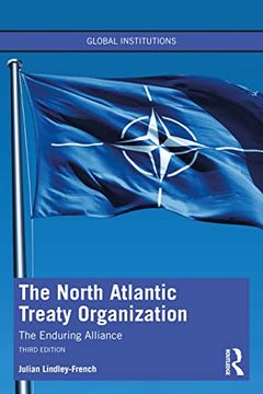 portada The North Atlantic Treaty Organization (Global Institutions) (en Inglés)