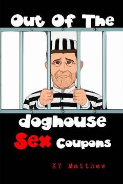 portada Out Of The Doghouse Sex Coupons (en Inglés)