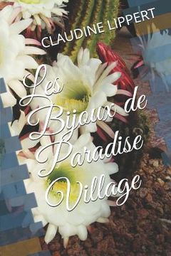 portada Les Bijoux de Paradise Village (en Francés)