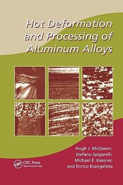 portada Hot Deformation and Processing of Aluminum Alloys (en Inglés)