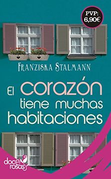 portada El Corazón Tiene Muchas Habitaciones (in Spanish)