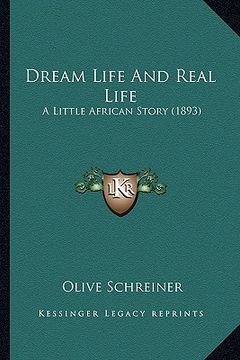 portada dream life and real life: a little african story (1893)