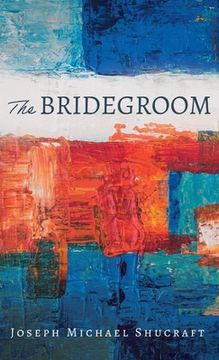 portada The Bridegroom (in English)