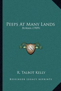 portada peeps at many lands: burma (1909) (en Inglés)