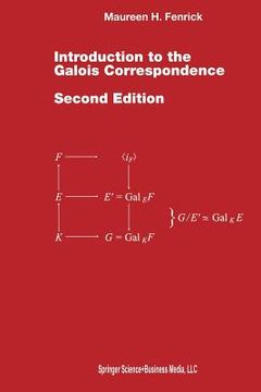 portada Introduction to the Galois Correspondence (en Inglés)