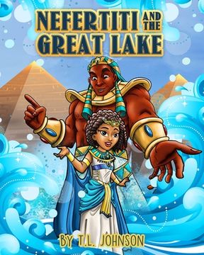 portada Nefertiti & The Great Lake (in English)
