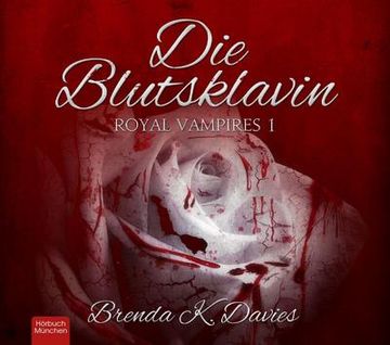portada Die Blutsklavin: Royal Vampires 1 (en Alemán)