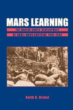 portada mars learning: the marine corps development of small wars doctrine, 1915-1940 (in English)