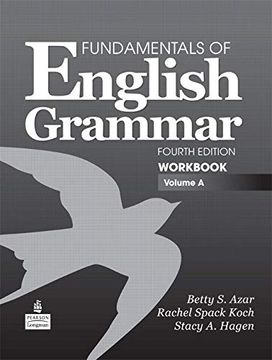 portada Fundamentals of English Grammar Workbook, Volume a (en Inglés)