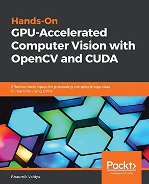 Libro Hands-On Gpu-Accelerated Computer Vision With Opencv and Cuda ...