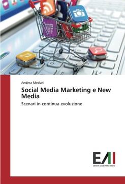 portada Social Media Marketing e New Media: Scenari in continua evoluzione (Italian Edition)