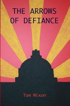 portada The Arrows of Defiance