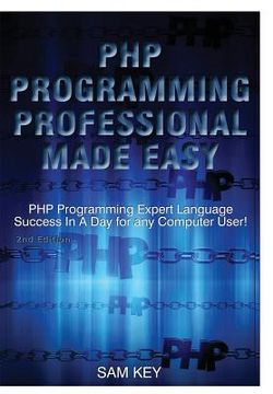 portada PHP Programming Professional Made Easy (en Inglés)