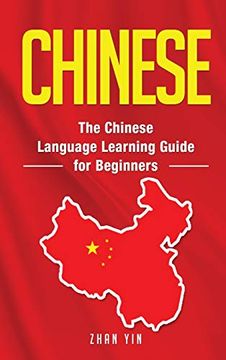 portada Chinese: The Chinese Language Learning Guide for Beginners (in English)
