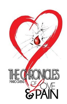portada The Chronicles of Love & Pain (en Inglés)