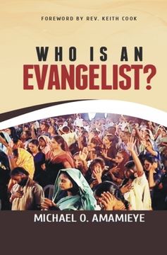 portada Who Is An Evangelist? (en Inglés)