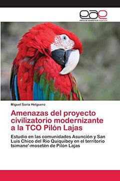 portada Amenazas del Proyecto Civilizatorio Modernizante a la tco Pilón Lajas