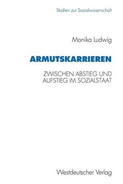 portada Armutskarrieren: Zwischen Abstieg und Aufstieg im Sozialstaat (en Alemán)