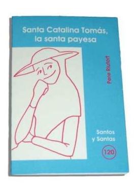 portada Santa Catalina Tomás, la santa payesa (SANTOS Y SANTAS) (in Spanish)