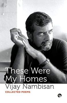 portada These Were my Homes: Collected Poems 