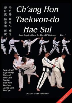 portada Ch'ang hon Taekwon-Do hae sul - Real Applications to the itf Patterns 