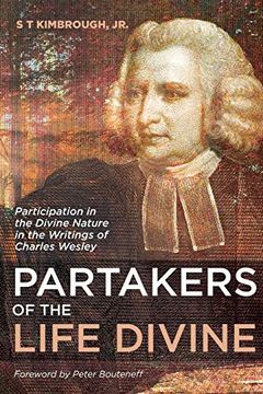 portada Partakers of the Life Divine: Participation in the Divine Nature in the Writings of Charles Wesley (en Inglés)