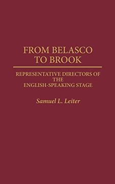 portada From Belasco to Brook: Representative Directors of the English-Speaking Stage (en Inglés)