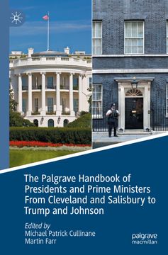 portada The Palgrave Handbook of Presidents and Prime Ministers from Cleveland and Salisbury to Trump and Johnson 