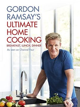 Gordon Ramsay's Ultimate Home Cooking (en Inglés)