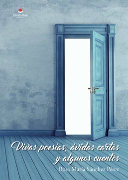 portada Vivas Poesias, Avidas Cartas y Algunos Cuentos (in Spanish)