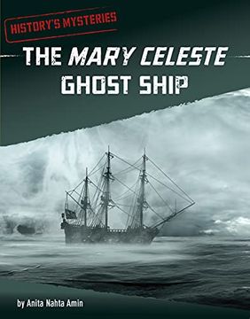 portada The Mary Celeste Ghost Ship (History's Mysteries) (en Inglés)