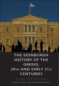 portada The Edinburgh History of the Greeks, 20Th and Early 21St Centuries: Global Perspectives (in English)