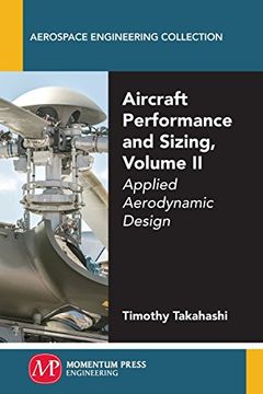 portada Aircraft Performance and Sizing, Volume II: Applied Aerodynamic Design (in English)