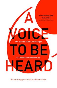 portada A Voice to Be Heard: Christian Entrepreneurs Living Out Their Faith