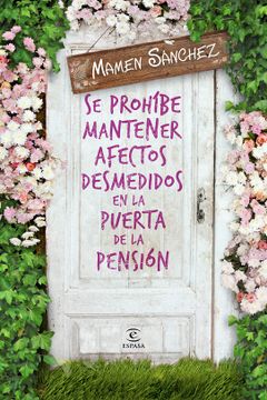 portada Se prohíbe mantener afectos desmedidos en la puerta de la pensión (in Spanish)