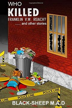 portada Who Killed Franklin V. W. Roach? And Other Stories. (in English)