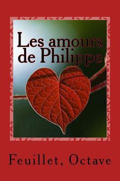 portada Les amours de Philippe (en Francés)