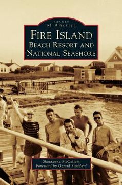 portada Fire Island: Beach Resort and National Seashore