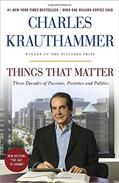 portada Things That Matter: Three Decades of Passions, Pastimes and Politics (en Inglés)