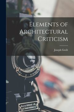 portada Elements of Architectural Criticism (en Inglés)
