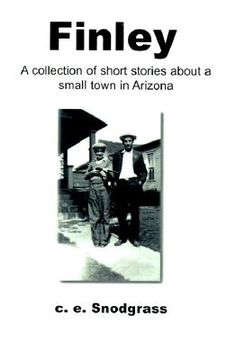 portada finley: a collection of short stories about a small town in arizona (en Inglés)