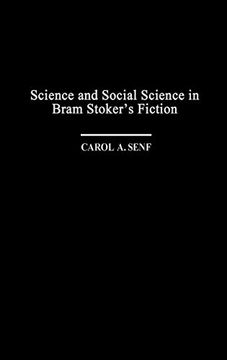 portada Science and Social Science in Bram Stoker's Fiction: (in English)