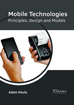 portada Mobile Technologies: Principles, Design and Models (en Inglés)