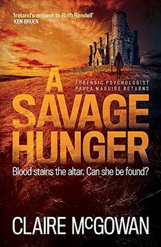 portada A Savage Hunger (Paula Maguire 4): An Irish crime thriller of spine-tingling suspense (en Inglés)