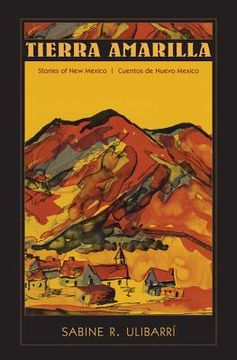 portada tierra amarilla: stories of new mexico / cuentos de nuevo mexico