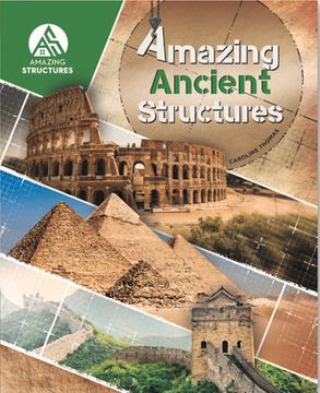 portada Amazing Ancient Structures (en Inglés)