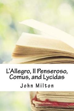 portada L'Allegro, Il Penseroso, Comus, and Lycidas (en Inglés)